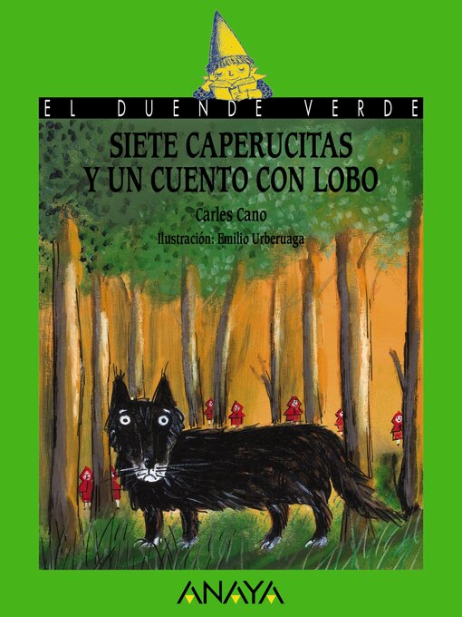 Title details for Siete caperucitas y un cuento con lobo by Carles Cano - Available